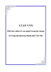 Luận văn Phát huy nhân tố con người trong lực lượng vũ trang địa phương thành phố Cần Thơ