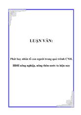 Luận văn Phát huy nhân tố con người trong quá trình Công nghiệp hóa- hiện đại hóa nông nghiệp, nông thôn nước ta hiện nay