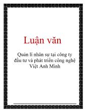 Luận văn Quản lí nhân sự tại công ty đầu tư và phát triển công nghệ Việt Anh Minh