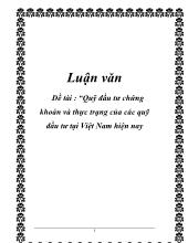 Luận văn Quỹ đầu tư chứng khoán và thực trạng của các quỹ đầu tư tại Việt Nam hiện nay