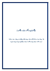 Luận văn Rủi Ro Tín Dụng & Những Biện Pháp Hạn Chế Rủi Ro Tín Dụng Tại Ngân Hàng Nông Nghiệp & Phát Triển Nông Thôn Việt Nam