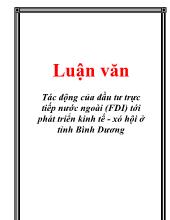 Luận văn Tác động của đầu tư trực tiếp nước ngoài (FDI) tới phát triển kinh tế - Xó hội ở tỉnh Bình Dương