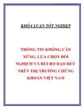 Luận văn Thông tin không cân xứng, lựa chọn đối nghịch và rủi ro đạo đức trên thị trường chứng khoán Việt Nam
