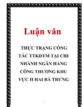 Luận văn Thực trạng công tác thanh toán không dùng tiền mặt tại chi nhánh ngân hàng công thương khu vực II Hai Bà Trưng