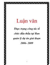 Luận văn Thực trạng công tác tổ chức đấu thầu tại Ban quản lý dự án giai đoạn 2006- 2009