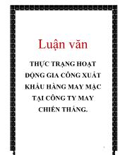 Luận văn Thực trạng hoạt động gia công xuất khẩu hàng may mặc tại công ty may Chiến Thắng