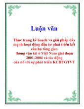 Luận văn Thực trạng kế hoạch và giải pháp đẩy mạnh hoạt động đầu tư phát triển kết cấu hạ tầng giao thông vận tải ở Việt Nam