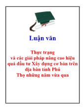 Luận văn Thực trạng và các giải pháp nâng cao hiệu quả đầu tư Xây dựng cơ bản trên địa bàn tỉnh Phú Thọ những năm vừa qua