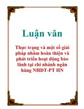 Luận văn Thực trạng và một số giải pháp nhằm hoàn thiện và phát triển hoạt động bảo lãnh tại chi nhánh ngân hàng Ngân hàng đầu tư và phát triển HN
