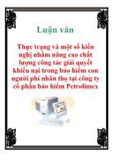 Luận văn Thực trạng và một số kiến nghị nhằm nâng cao chất lượng công tác giải quyết khiếu nại trong bảo hiểm con người phi nhân thọ tại công ty cổ phần bảo hiểm Petrolimex