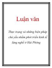 Luận văn Thực trạng và những biện pháp chủ yếu nhằm phát triển kinh tế làng nghề ở Hải Phòng