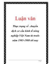 Luận văn Thực trạng về chuyển dịch cơ cấu kinh tế nông nghiệp Việt Nam từ trước năm 1985-1988 tới nay