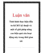 Luận văn Tình hình thực hiện đầu tư kết cấu hạ tầng kỹ thuật và một số giải pháp nâng cao hiệu quả của hoạt động này trong thời gian tới