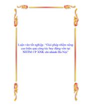Luận văn Tốt nghiệp- Giải pháp nhằm nâng cao hiệu quả công tác huy động vốn tại Ngân hàng thương mại cổ phần xuất nhập khẩu chi nhánh Hà Nội