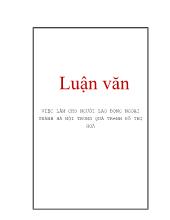 Luận văn Việc làm cho người lao động ngoại thành Hà Nội trong quá trình đô thị hoá