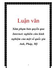 Luận văn Xâm phạm bản quyền qua Internet- Nghiên cứu kinh nghiệm của một số quốc gia Anh, Pháp, Mỹ