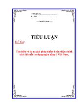 Tiểu luận Tìm hiểu và đa ra giải pháp nhằm hoàn thiện chính sách lãi suất tín dụng ngân hàng ở Việt Nam