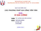 Các phương pháp gia công tiên tiến : vi gia công