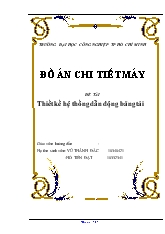 Đề tài Đồ án chi tiết máy thiết kế hệ thống dẫn động băng tải