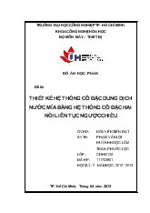 Đề tài Thiết kế hệ thống cô đặc dung dịch nước mía bằng hệ thống cô đặc hai nồi liên tục ngược chiều
