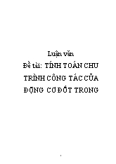 Đề tài Tính toán chu trình công tác của động cơ đốt trong