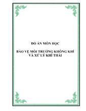 Đồ án Bảo vệ môi trường không khí và xử lý khí thải