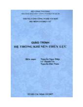 Giáo trỉnh Hệ thống khí nén - Thủy lực