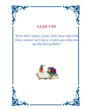 Hoàn thiện nghiệp vụ giao nhận hàng nhập khẩu bằng container tại Công ty cổ phần giao nhận kho vận Hải Dương(HDL)