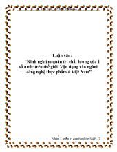 Kinh nghiệm quản trị chất lượng của 1 số nước trên thế giới. Vận dụng vào ngành công nghệ thực phẩm ở Việt Nam