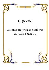 Luận văn Giải pháp phát triển làng nghề trên địa bàn tỉnh Nghệ An