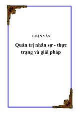 Luận văn Quản trị nhân sự - thực trạng và giải pháp