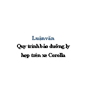 Luận văn Quy trình bảo dưỡng ly hợp trên xe Corolla