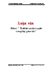 Luận văn Thiết kế các bộ truyền trong hộp giảm tốc