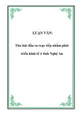 Luận văn Thu hút đầu tư trực tiếp nhằm phát triển kinh tế ở tỉnh Nghệ An