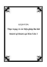 Luận văn Thực trạng và các biện pháp thu hút khách tại khách sạn Kim Liên 1