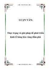Luận văn Thực trạng và giải pháp để phát triển kinh tế hàng hóa vùng đầm phá