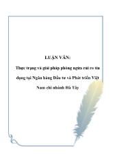 Luận văn Thực trạng và giải pháp phòng ngừa rủi ro tín dụng tại Ngân hàng Đầu tư và Phát triển Việt Nam chi nhánh Hà Tây