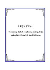 Luận văn Tiềm năng du lịch và phương hướng , biện pháp phát triển du lịch tỉnh Hải Dương