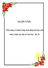 Luận văn Tiềm năng và hiện trạng hoạt động du lịch cuối tuần ở khu vực thị xã Sơn Tây - Ba Vì