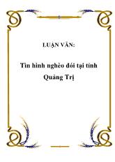 Luận văn Tình hình nghèo đói tại tỉnh Quảng Trị