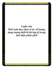 Luận văn Tính toán lựa chọn vị trí, số lượng, dung lượng thiết bị bù hợp lý trong lưới điện phân phối