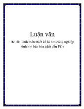 Luận văn Tính toán thiết kế lò hơi công nghiệp sinh hơi bão hòa (đốt dầu FO)