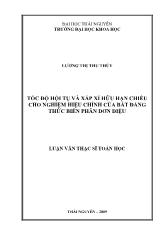 Luận văn Tốc độ hội tụ và xấp xỉ hữu hạn chiều cho nghiệm hiệu chỉnh của bất đẳng thức biến phân đơn điệu