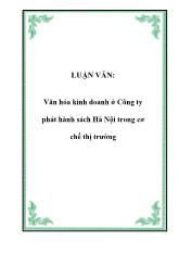 Luận văn Văn hóa kinh doanh ở Công ty phát hành sách Hà Nội trong cơ chế thị trường