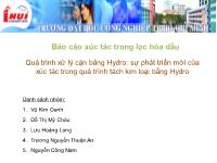 Quá trình xử lý cặn bằng Hydro: sự phát triển mới của xúc tác trong quá trình tách kim loại bằng Hydro