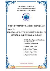 Thi công lắp đặt hệ động lực với động cơ chính lắp đặt trước, lắp đặt sau