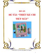Thiết kế chi tiết máy- động cơ điện ba pha không đồng bộ rô to ngắn mạch