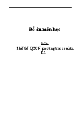 Thiết kế Quy trình công nghệ gia công trục con lăn k11