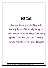 Báo cáo Đánh giá tác động môi trường dự án đầu tư xây dựng và kinh doanh cơ sở hạ tầng Cụm công nghiệp Trúc Mai, xã Lâu Thượng, huyện Võ Nhai, tỉnh Thái Nguyên