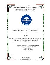 Cài đặt, cấu hình, triển khai các dịch vụmạng cho doanh nghiệp và nhà trường